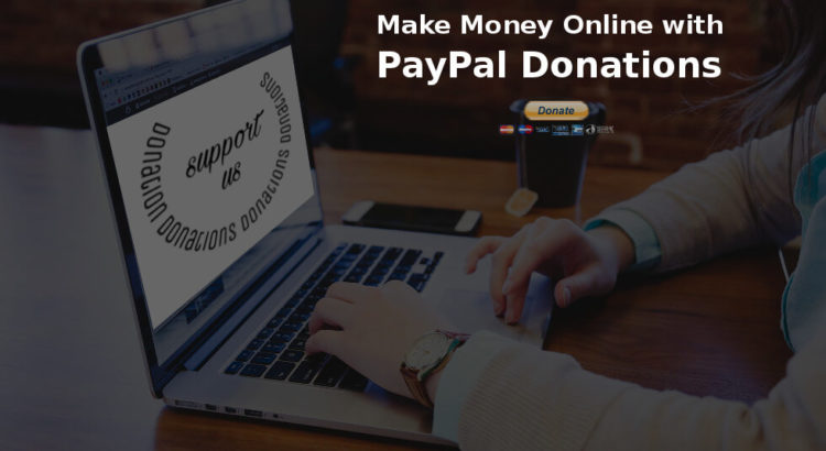 how to make money with paypal donations