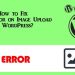 How to Fix HTTP error on Image Upload in WordPress