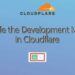 enable the Cloudflare development